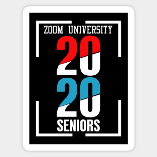 Zoom university 2020 Seniors Sticker